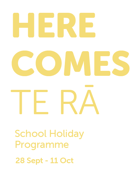 Here Comes Te Ra - School Holiday Programme